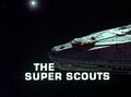Les Super Scouts, 1re partie - image titre.jpg